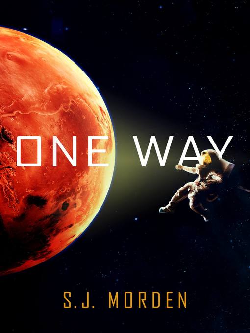 Title details for One Way by S. J. Morden - Available